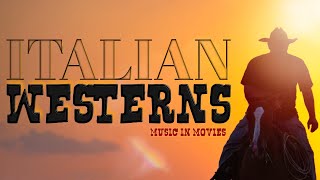 Italian Spaghetti Western Cowboy Music Compilation • Music in Movies [upl. by Pride2]