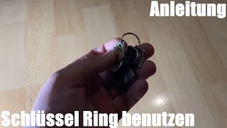 Schlüssel Ring benutzen  Schlüssel Ring nutzen um ein Schlüsselbund zu bauen Anleitung [upl. by Irual912]