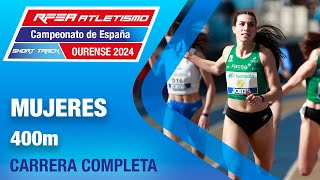 Final 400m mujeres  Campeonato de España absoluto de atletismo  Ourense 2024  Eva Santidrián [upl. by Timmy]