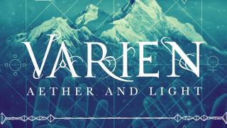 Varien  Aether and Light [upl. by Nnylahs]