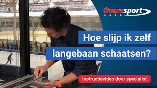 Oomssport  Instructie schaatsen slijpen hoe slijp ik langebaan schaatsen [upl. by Batty]