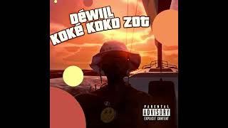 Dewill  Koké Koko Zot Returns [upl. by Rebba]