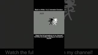 Black Vs White Stick Fight Animation Evolution 20202023 stickman shorts folioscope animation [upl. by Jephthah732]