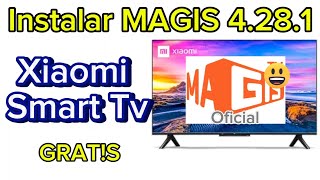 Como instalar MAGIS en televisores XIAOMI [upl. by Netsrik]