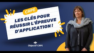 CRPE  Les clés pour réussir lépreuve dapplication [upl. by Enirak]