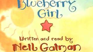 Neil Gaimans BLUEBERRY GIRL  Book Trailer  Were Only as Big as Our Dreams [upl. by Glasgo559]