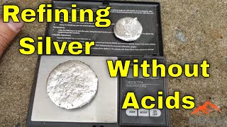 Silver Refining Process Without Acids [upl. by Marve]