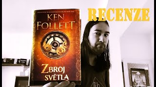 Recenze Ken Follett  Zbroj světla [upl. by Notniv]