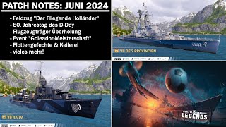 Patch Notes zum Juni 2024 Update  World of Warships Legends [upl. by Enelie619]