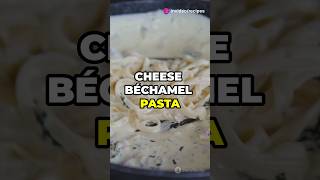 Easy Cheese Béchamel Pasta Recipe Quick amp Creamy CheesePastaeasyrecipes DinnerIdeas FoodShorts [upl. by Innos]