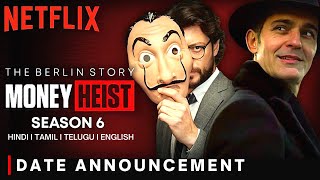 money heist season 6 trailer release date I Money Heist Season 6 Release Date  The Berlin Story [upl. by Eelirol579]