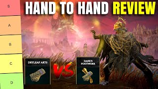 Best Elden Ring Hand To Hand Art Weapon ReviewTier List Patch 116 [upl. by Yspyg]