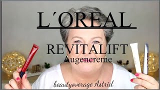 LORÈAL  Meine AugencremeRoutine  Revitalift Laser X3Filler Auge beautyoverage Astrid [upl. by Mcclees758]