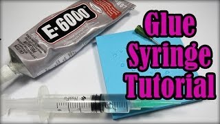 Loading amp Using a Glue Dispensing Syringe using E6000 and Gemtac Adhesives [upl. by Rettig236]