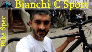 Bianchi Csport 25  Price  Weight  Full details  Bike Spec  Ajsvlog  Indian cycling vlog [upl. by Ellezaj25]