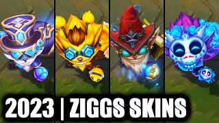 ALL ZIGGS SKINS SPOTLIGHT 2023  League of Legends [upl. by Cornelia392]