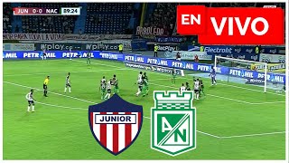 🔴 JUNIOR 0  0 ATLÉTICO NACIONAL EN VIVO Y EN DIRECTO 🏆 FECHA 10 LIGA COLOMBIANA 2024 🔴 [upl. by Sices589]