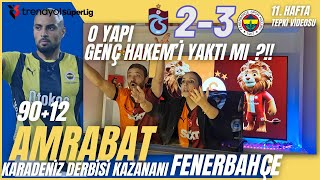 FANATÄ°K GALATASARAYLILAR TRABZONSPOR VE FENERBAHÃ‡E MAÃ‡INI Ä°ZLERSE DERBÄ° KAZANANI FENERBAHÃ‡E [upl. by Madison]