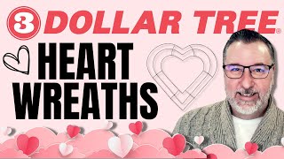 3 Dollar Tree Heart Shaped Wreaths  Easy DIYs  Wreath DIYs  valentinesday [upl. by Cartan]