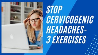 Cervicogenic Headache Relief 3 Easy Exercises McKenzie Neck Exercises [upl. by Dehlia]