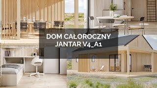 Dom całoroczny JANTAR V4 A1 [upl. by Anirav]