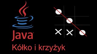 Java Kołko i Krzyżyk odc 7 PL [upl. by Cleres]