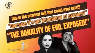 The Controversial Theory of Evil by Hannah Arendt [upl. by Yrekaz12]