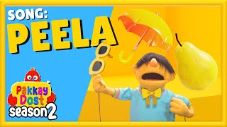 Peela  Pakkay Dost Season 2  Song KidsLearning KidsSongs KidsVideo YoutubeKids [upl. by Cara]