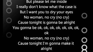 Iyaz  No Woman No Cry Lyrics [upl. by Juster]