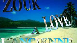 Zouk Love A lancienne [upl. by Ainav]