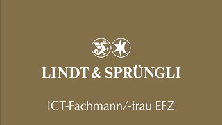 Eine Lehre als ICTFachmannfachfrau bei LINDT [upl. by Waxman]