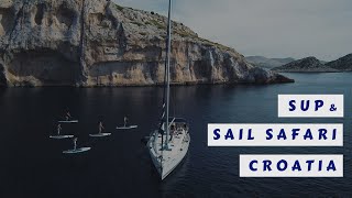 Sup amp sail Safari  supanje in jadranje po Jadranu aktivna potovanja [upl. by Rifkin]