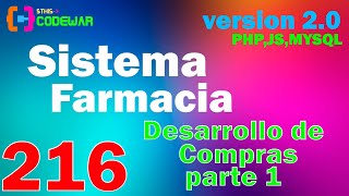 216 Desarrollo de Gestión Compras parte 1  Sistema Farmacia PHP JS MYSQL HTML CSS [upl. by Margaretta]