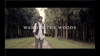 Kam Goodman  Wander the Woods [upl. by Evangeline781]