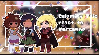 Calamity Trio react to Marcanne Part 3Amphibia ShipSusanKate [upl. by Sehcaep]