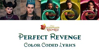 Cast of Descendants the Rise of Red  Perfect Revenge Color Coded Lyrics [upl. by Aneleve]