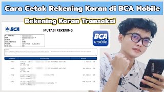 Cara Cetak Rekening Koran di BCA Mobile  Rekening Koran M Banking BCA [upl. by Ahsienroc]