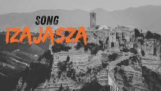 Song Izajasza [upl. by Stauffer]