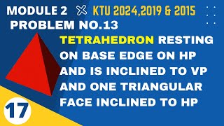 𝐏𝐫𝐨𝐛𝐥𝐞𝐦 𝐍𝐨 13  TETRAHEDRON  𝗞𝗧𝗨 𝗚𝗿𝗮𝗽𝗵𝗶𝗰𝘀 𝟮𝟬𝟮𝟰𝟮𝟬𝟭𝟵amp𝟮𝟬𝟭𝟱 𝗦𝗰𝗵𝗲𝗺𝗲 [upl. by Kile]