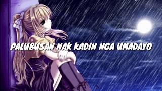 ILOCANO SONG PALUBUSAN NAK KADIN NGA UMADAYO WITH LYRICS [upl. by Sinnel]