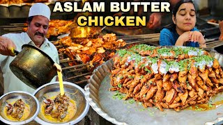 MOST BUTTERY CHICKEN IN WORLD😳😳  ASLAM BUTTER CHICKEN 💎  JAMA MASJID [upl. by Devinna]