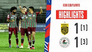 Hyderabad FC 1 1  1 3 ATK Mohun Bagan FC  Hero Club Playoffs  Highlights [upl. by Atteynod414]