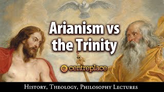 Arianism vs the Trinity [upl. by Seema]