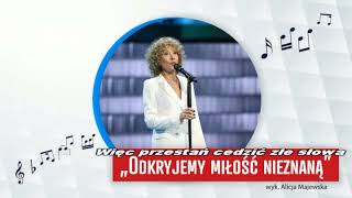 Alicja Majewska  Odkryjemy miłość nieznaną  Karaoke [upl. by Ssidnak794]