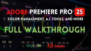 ADOBE PREMIERE PRO 25 Walkthrough [upl. by Yotal]