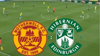 🔴LIVE MOTHERWELL FC VS HIBERNIAN FC LIVE MATCH  HIGHLIGHTS  PREMIERSHIP 202425 [upl. by Amery658]