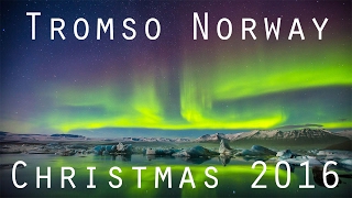 Tromso Norway Christmas 2016  Shot on Galaxy S7 [upl. by Obara]