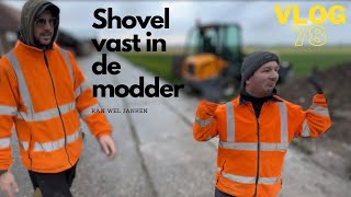 VLOG 78 SHOVEL STAAT VAST EN VAJONWEGENBOUW GAAT SLOPEN [upl. by Anires]