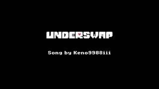 UNDERSWAP Underswap Original by XALIA【Keno9988iii ver】 [upl. by Swanhildas]