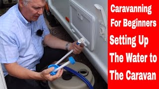 Caravanning For Beginners Setting Up The Water [upl. by Fillander423]